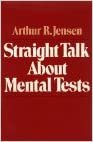 Straight Talk About Mental Tests