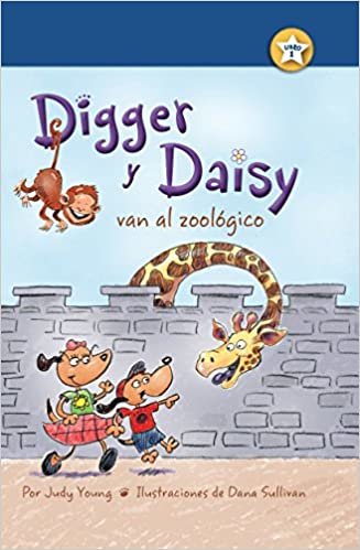 Digger y Daisy Van Al Zoológico (Digger and Daisy Go to the Zoo) (I Am a Reader: Digger and Daisy)