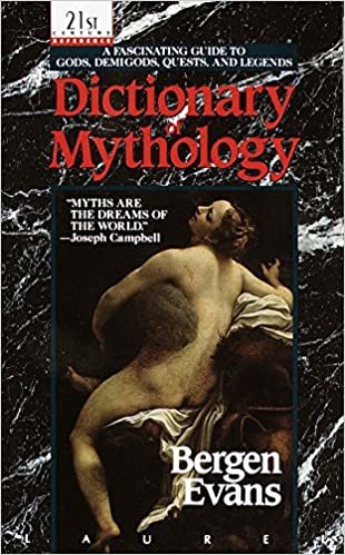 Dictionary of Mythology: A Fascinating Guide to Gods, Demigods, Quests, and Legends indir