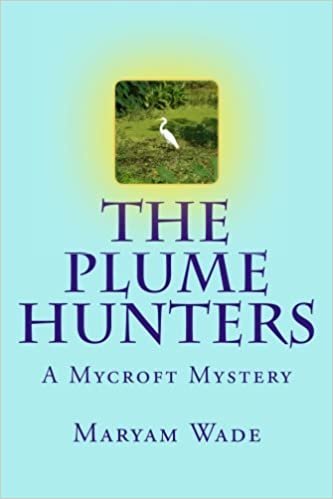 The Plume Hunters: A Mycroft Mystery