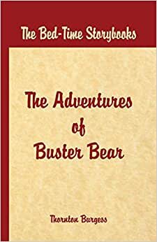 Bed Time Stories - The Adventures of Buster Bear