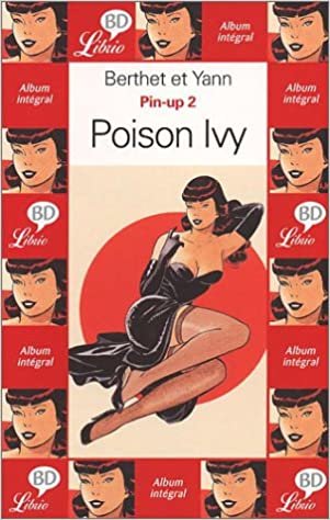 Pin-up, tome 2 : Poison Ivy (LIBRIO BD)