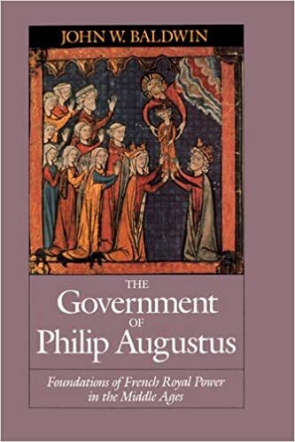 The Government of Philip Augustus: Foundations of French Royal Power in the Middle Ages indir