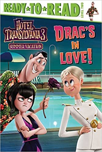 Drac's in Love! (Hotel Transylvania 3: Summer Vacation, Level 2)