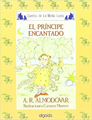 Media lunita / Crescent Little Moon: El Principe Encantado: 24 (Infantil - Juvenil)