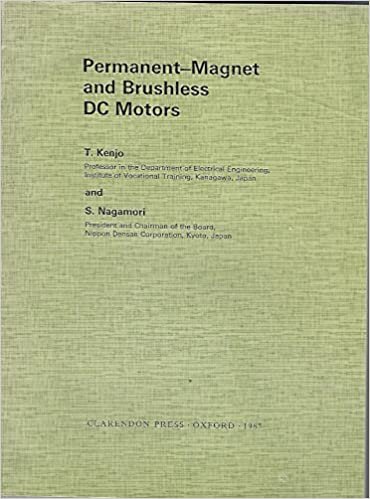 Permanent-Magnet and Brushless Dc Motors (MONOGRAPHS IN ELECTRICAL AND ELECTRONIC ENGINEERING) indir