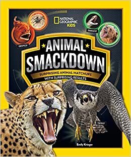 Animal Smackdown: Surprising Animal Matchups with Surprising Results (National Geographic Kids) indir