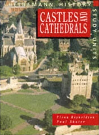 Heinemann History Study Units: Student Book. Castles and Cathedrals indir