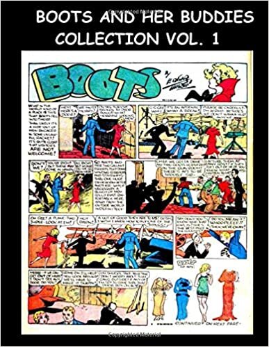 Boots And Her Buddies Collection Vol. 1: Boots And Her Buddies Comic Strips From Various Golden Age Comics