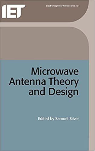 Microwave Antenna Theory and Design (Electromagnetic Waves)