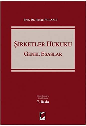 Şirketler Hukuku Genel Esaslar