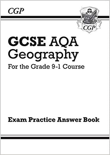 Grade 9-1 GCSE Geography AQA Answers (for Workbook) (CGP GCSE Geography 9-1 Revision)