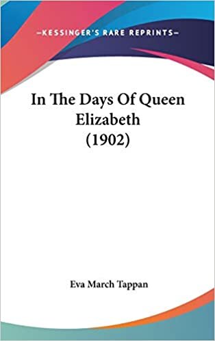In The Days Of Queen Elizabeth (1902)