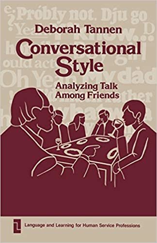 Conversational Style: Analysing Talk Among Friends (Language and Learning for Human Service Professions)