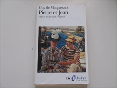 Pierre Et Jean (En Francais/In French)