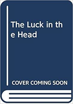 The Luck in the Head indir