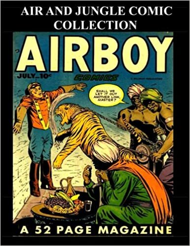 Air And Jungle Comic Collection: Popular Select Air and Jungle Covers and Stories From Various Comics
