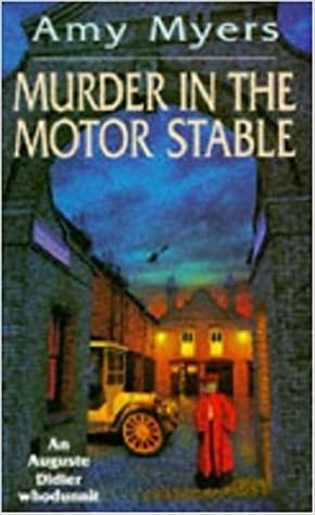 Murder in the Motor Stable (Auguste Didier Whodunnit S.)