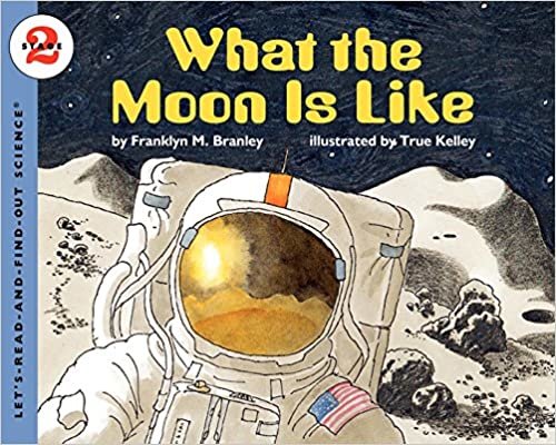 What the Moon is Like: Stage 2 (Let's Read-&-find-out Science)