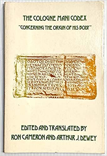 Cologne Mani Codex: Concerning the Origins of His Body (TEXTS AND TRANSLATIONS (SOCIETY OF BIBLICAL LITERATURE))
