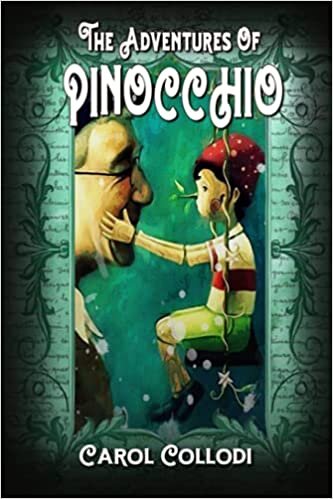 The Adventures of Pinocchio: By Carlo Collodi Original Classic with Illustrated, Annotated Editor by Ablaze Bliss indir