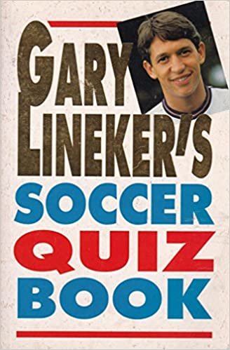 Gary Lineker's Soccer Quiz Book