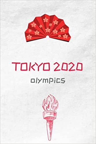 tokyo 2020 olympics: For The Summer Olympics 2021 , Tokyo 2021 Games Journal , Sports Fan Notebook For Entering Results , And For Writing Notes , 120 pages , 6 x 9 in indir