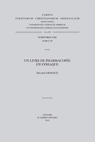 Un livre de pharmacopee en syriaque (Corpus Scriptorum Christianorum Orientalium, Scriptores Syri)