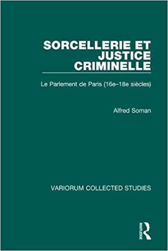 Soman, A: Sorcellerie et justice criminelle: Le Parlement de Paris (16e-18e Siècles) (16E-18E SIECLES): 368