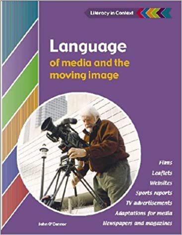 Language of Media and the Moving Image Student's Book (Literacy in Context) indir