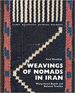 Weavings of Nomads in Iran: Warp-Faced Bands and Related Textiles indir