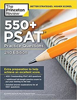 552 PSAT Practice Questions, 2nd Edition (College Test Preparation)
