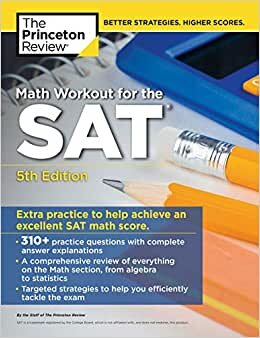Math Workout for the SAT, 5th Edition Extra Practice for an Excellent Score - College Test Preparation indir
