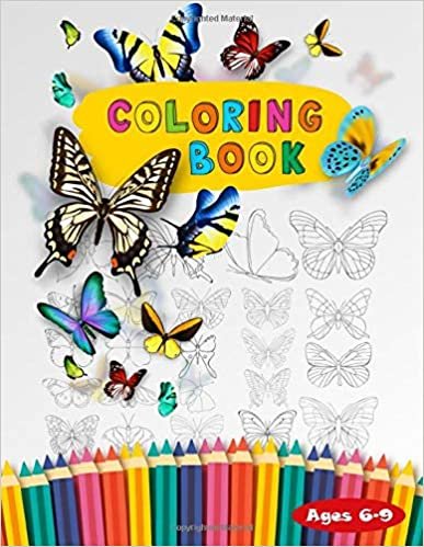 Butterflies Coloring Book: Coloring The Nature Book For Kids Ages 6-9