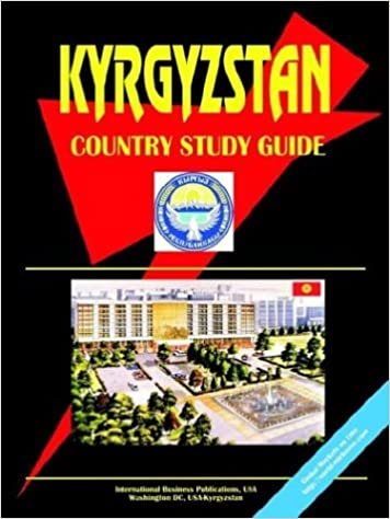 Kyrgyzstan Country Study Guide
