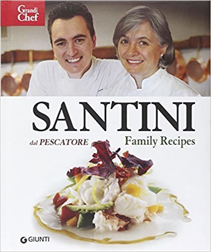 Santini Dal Pescatore:Family Recipes indir