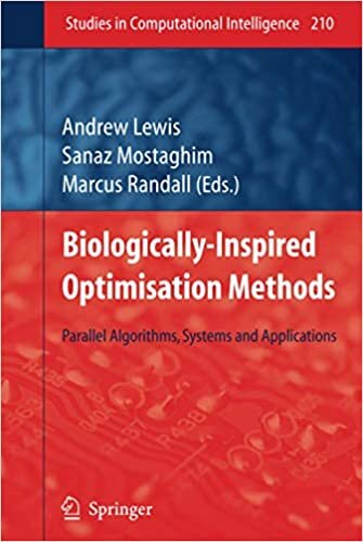 Biologically-Inspired Optimisation Methods: Parallel Algorithms, Systems and Applications (Studies in Computational Intelligence (210), Band 210)