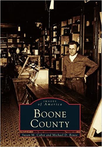 Boone County (Images of America Images of America) indir