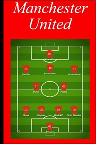 Manchester United FC : Lined Notebook for MUFC Fans Premier League 2020 Squad Players, Size 6x9, 120 Pages, ruled paper, journaling, notes or diary. Manu Fan Gift Stocking Filler