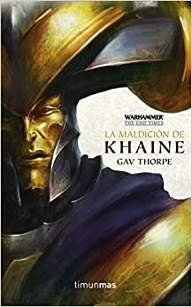 La maldición de Khaine (Warhammer Chronicles)