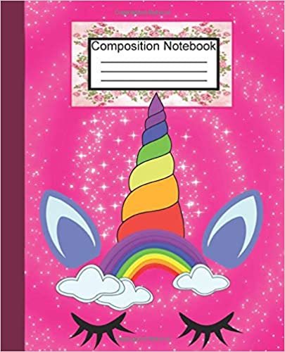 Composition Notebook: Blank Lined Composition Notebook Journal for School, Writing, Notes, Wide Ruled - 7.5 x 9.25 inches/110 Blank wide lined white pages! (Magical Unicorn, Band 6)