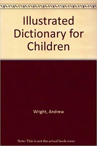 Illustrated Dictionary for Children