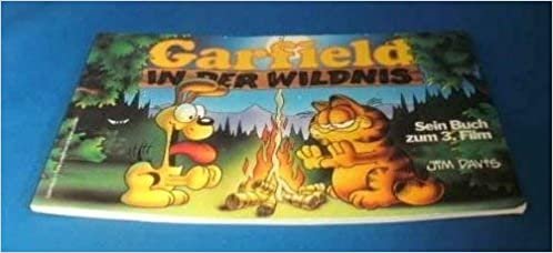 Garfield in der Wildnis. Sein Buch zum 3. Film indir