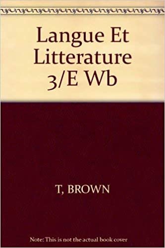 Langue Et Litterature 3/E Wb