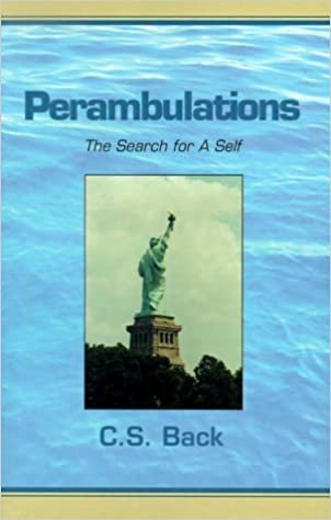 Perambulations: The Search for a Self