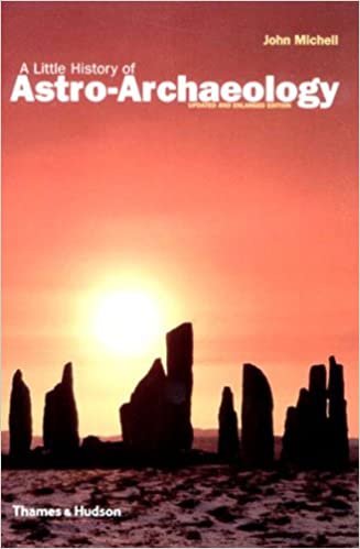 A Little History of Astro-Archaeology: Stages in the Transformation of Heresy: Stages in the Transformation of a Heresy indir