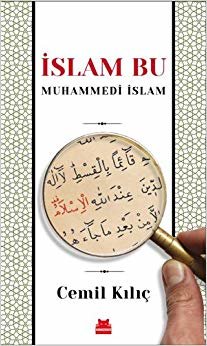 İslam Bu: Muhammedi İslam