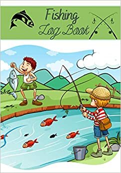 Fishing log book: fishing notebook, 150 pages to be filled in 7x10" format, ideal notebook for fisherman