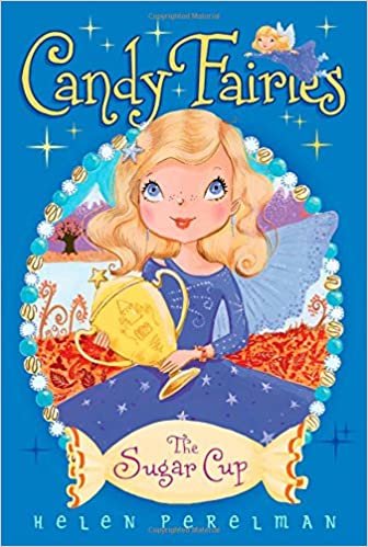 The Sugar Cup (Candy Fairies (Paperback))
