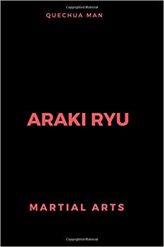 ARAKI RYU: Notebook, Journal, Diary (110 Pages, Blank, 6 x 9) (MARTIAL ARTS)